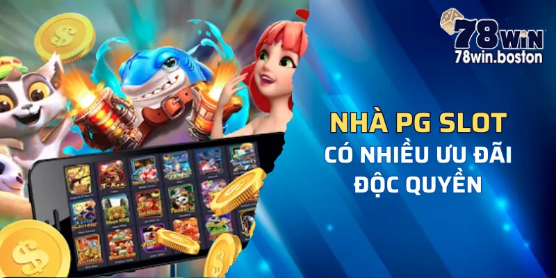 78win tổng hợp game PG slot có ưu đãi hấp dẫn